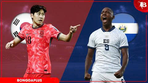 Nhận định bóng đá Hàn Quốc vs El Salvador, 08h00 ngày 4/6: Sẵn sàng trước giờ G